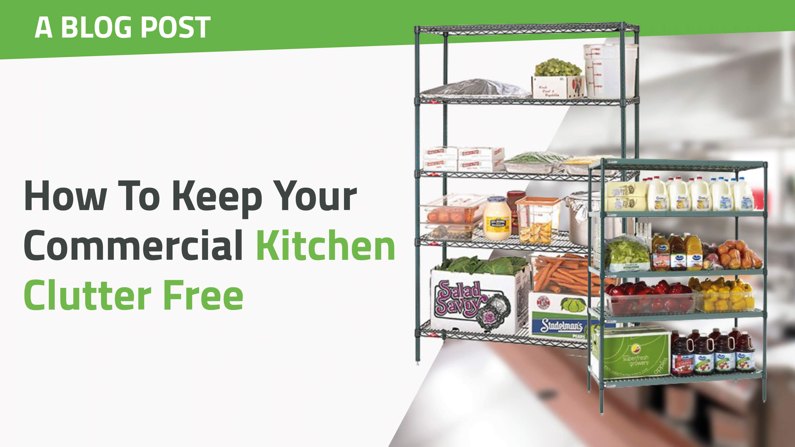 How To Keep Your Commercial Kitchen Clutter Free