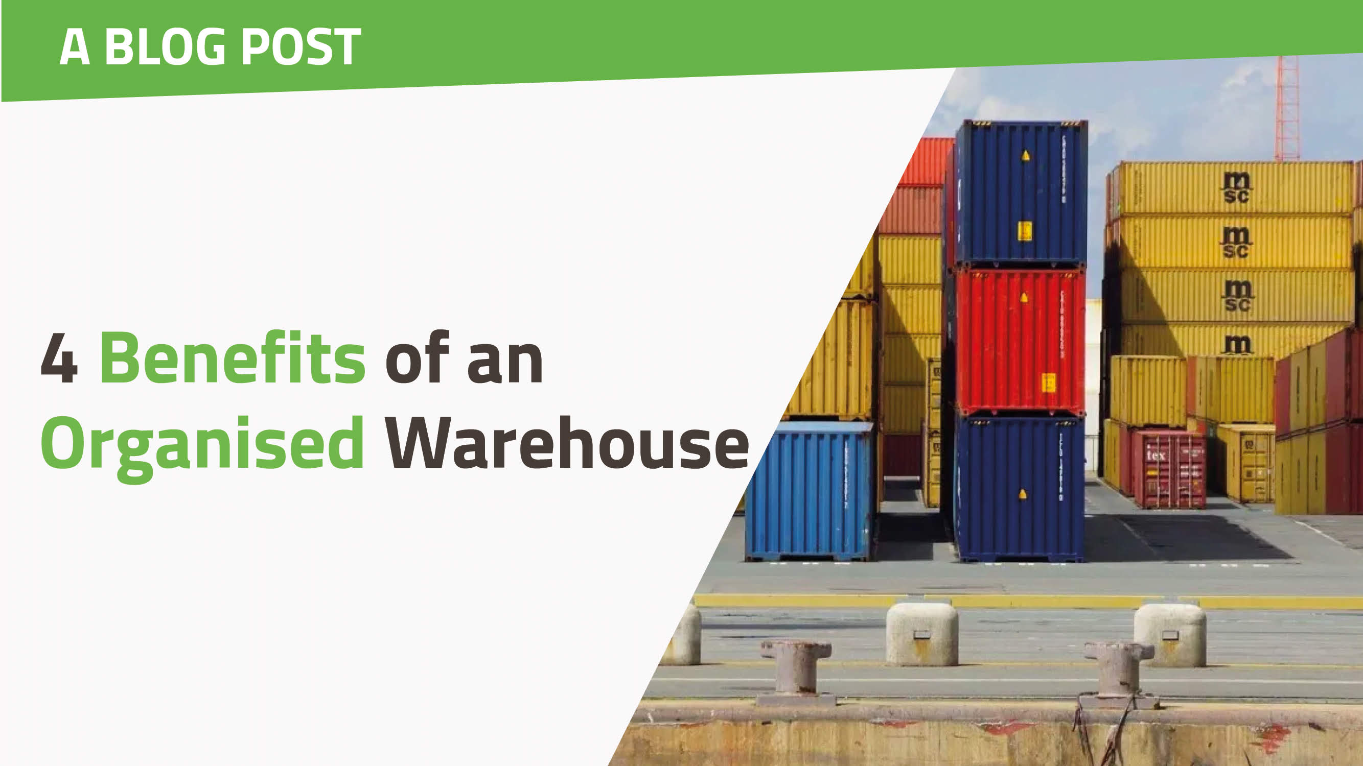 4 Benefits of an Organised Warehouse
