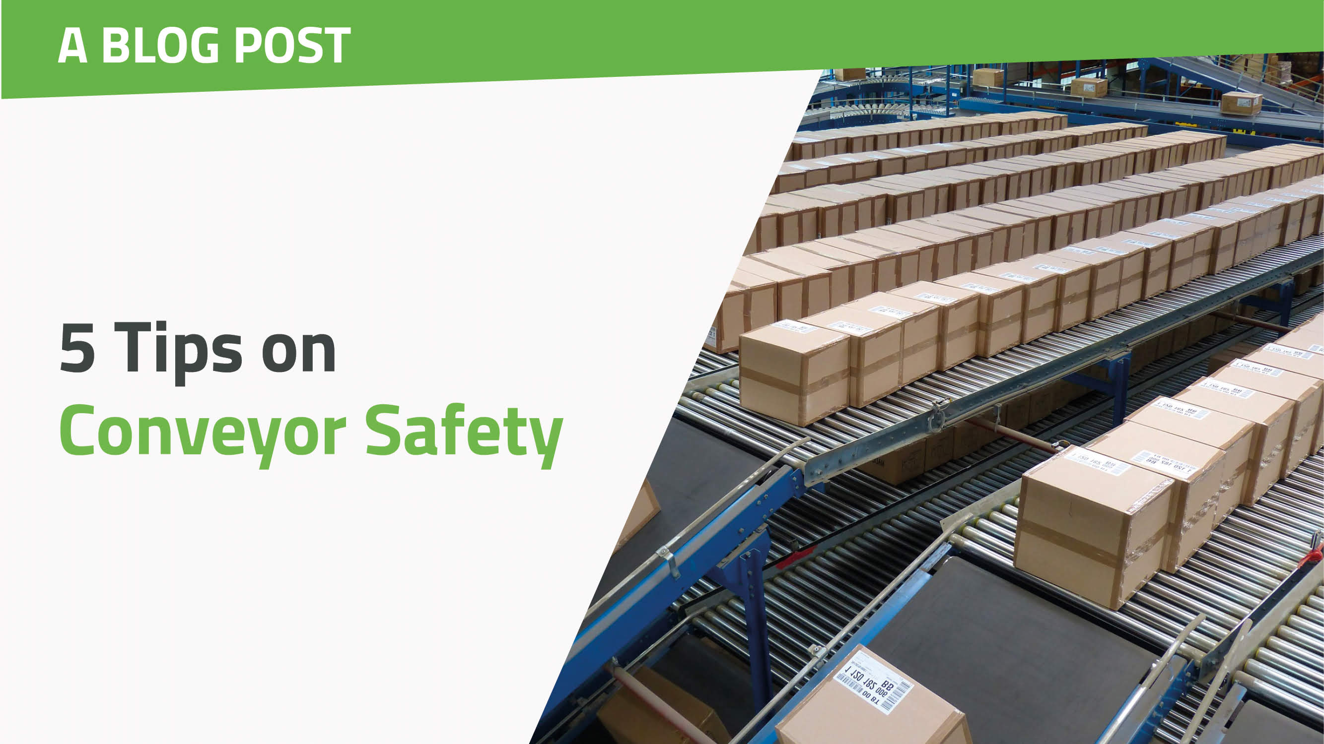 5 tips on Conveyor Safety