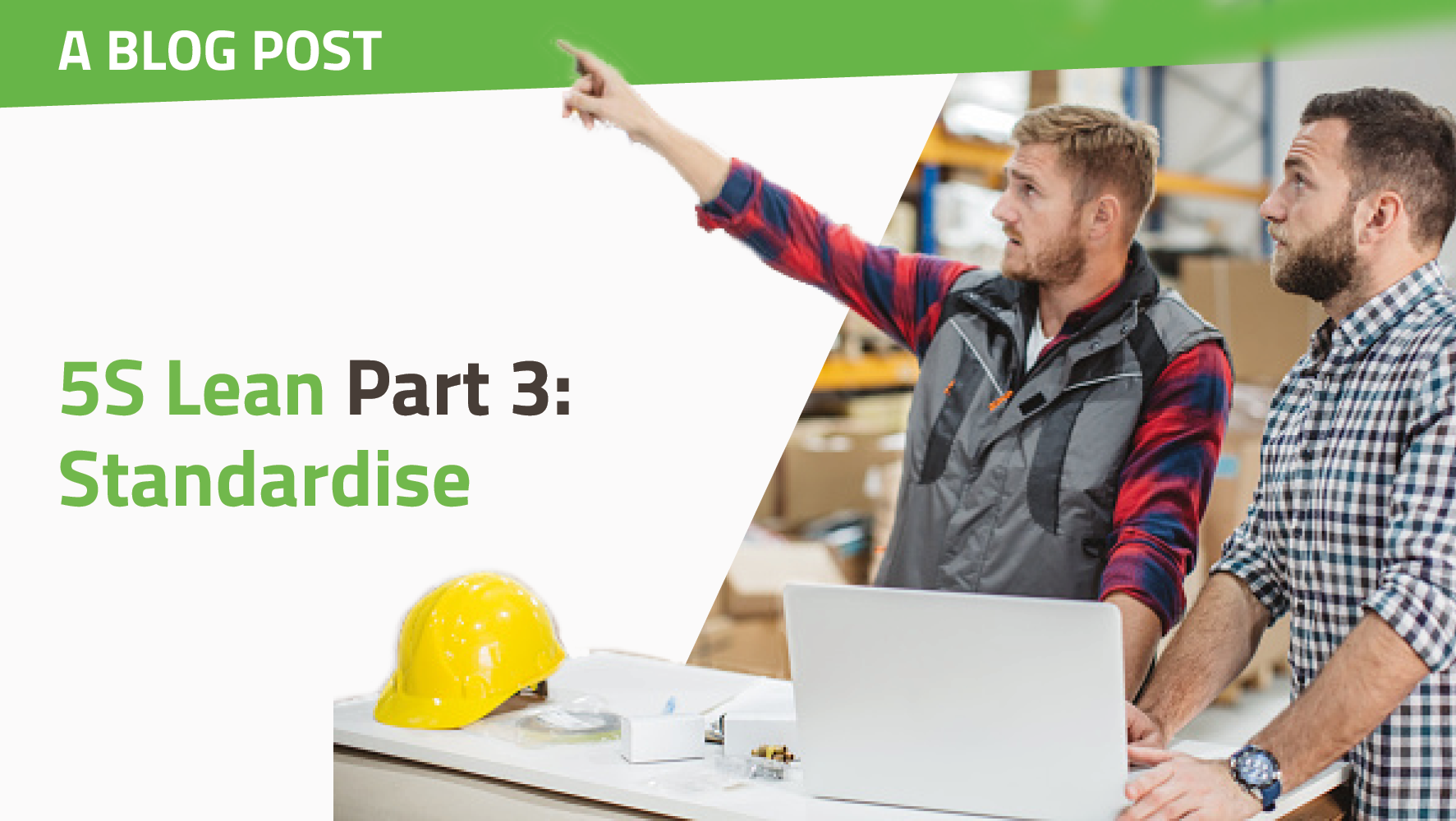 5S Lean Part 3: Standardise