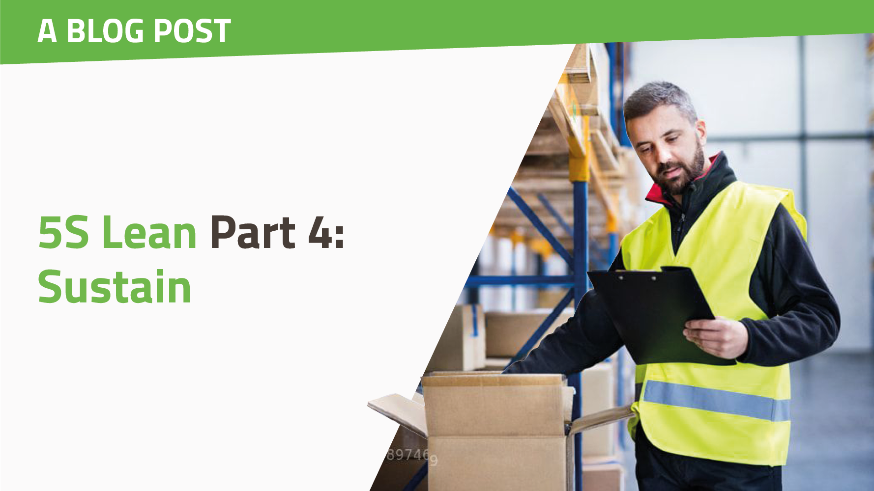 5S Lean Part 4: Sustain