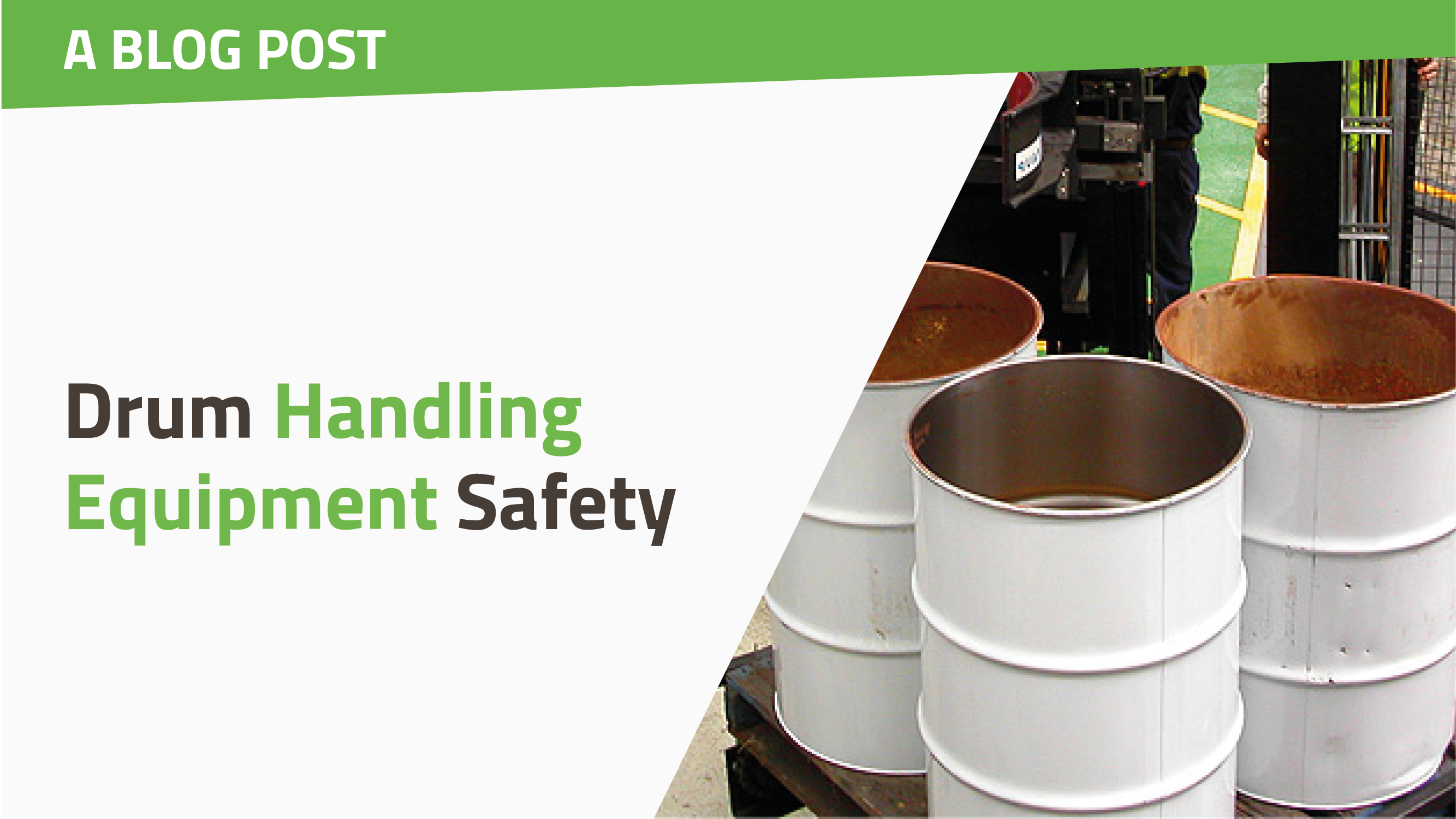 Drum Handling Equipment Safety