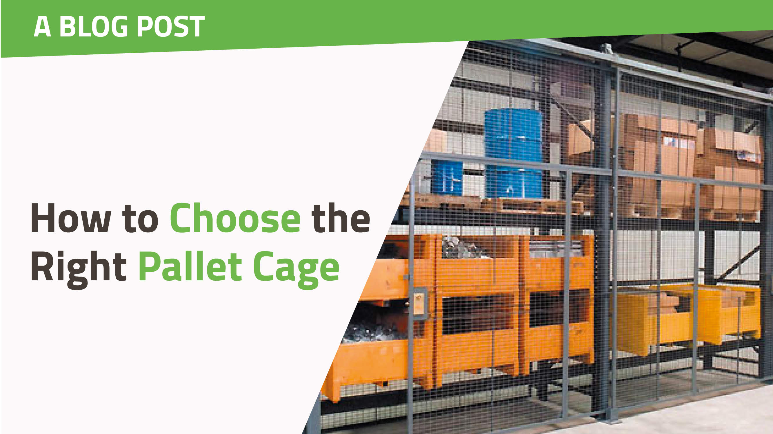 How to Choose the Right Pallet Cage