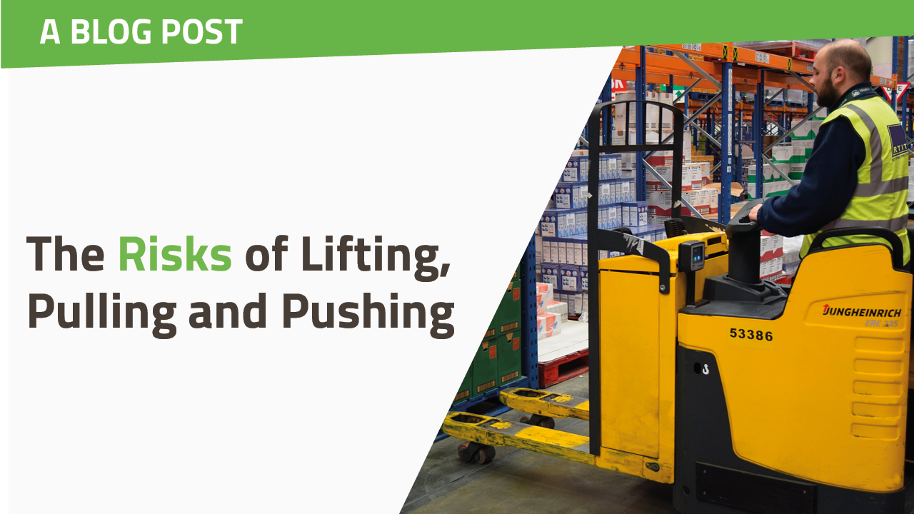 The Risks of Lifting, Pulling and Pushing