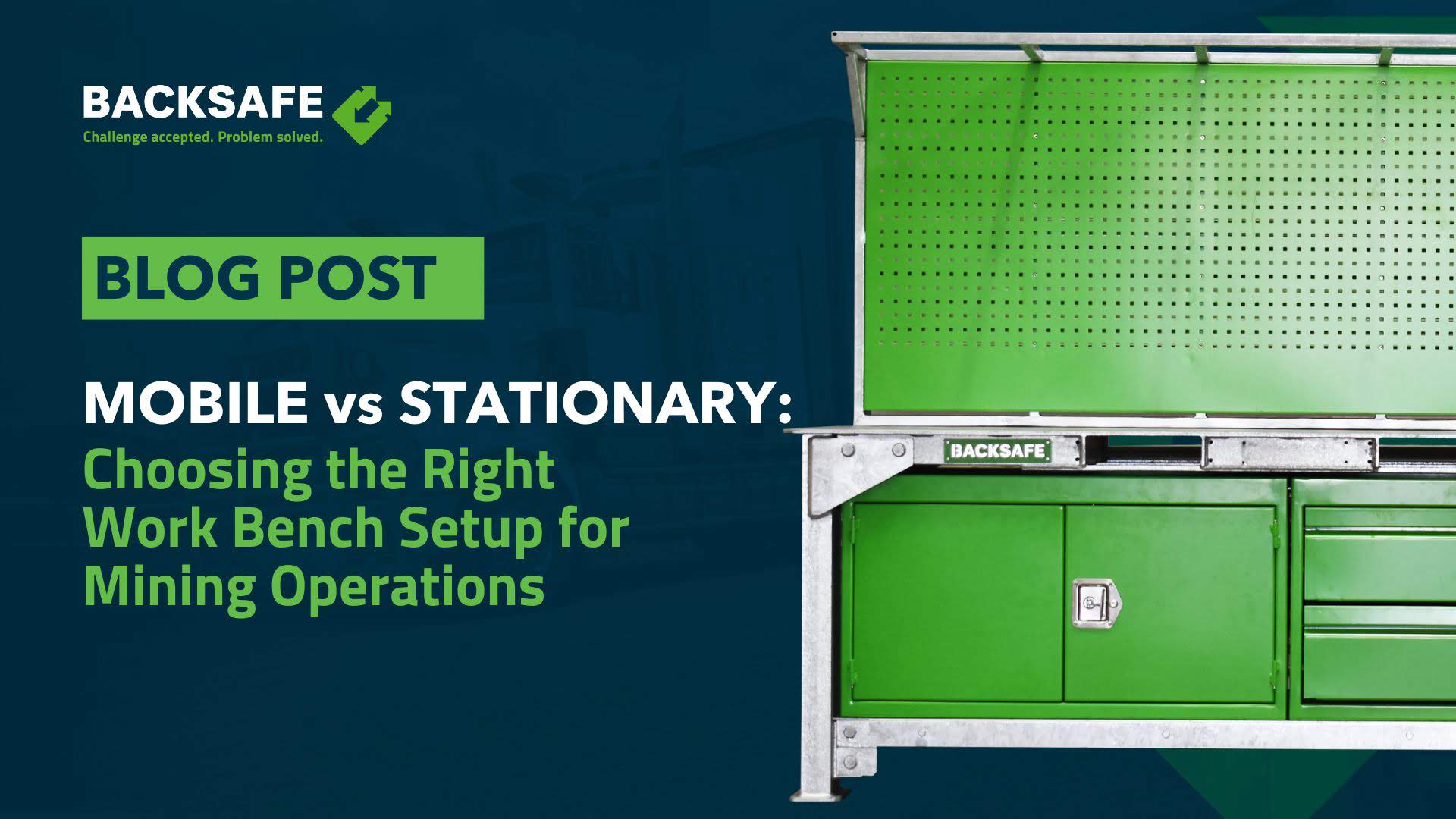 Mobile vs. Stationary: Choosing the Right Work Bench Setup for Mining Operations