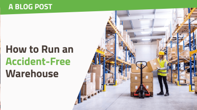 How to Run an Accident-Free Warehouse