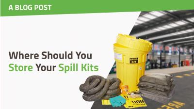 Where Should You Store Your Spill Kits