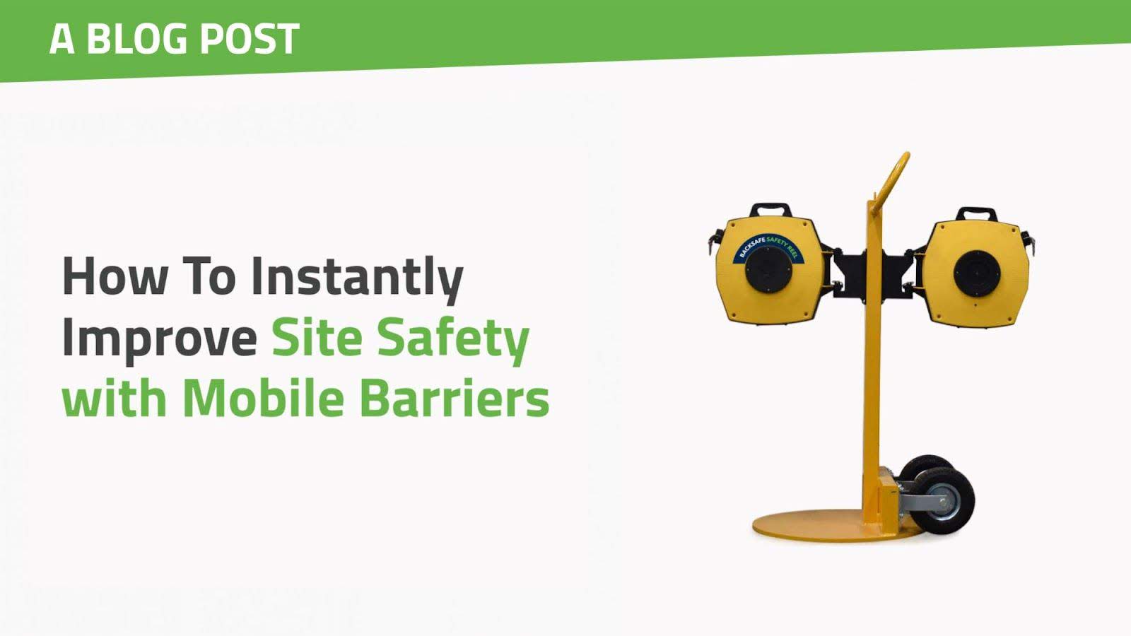 How To Instantly Improve Site Safety with Mobile Barriers